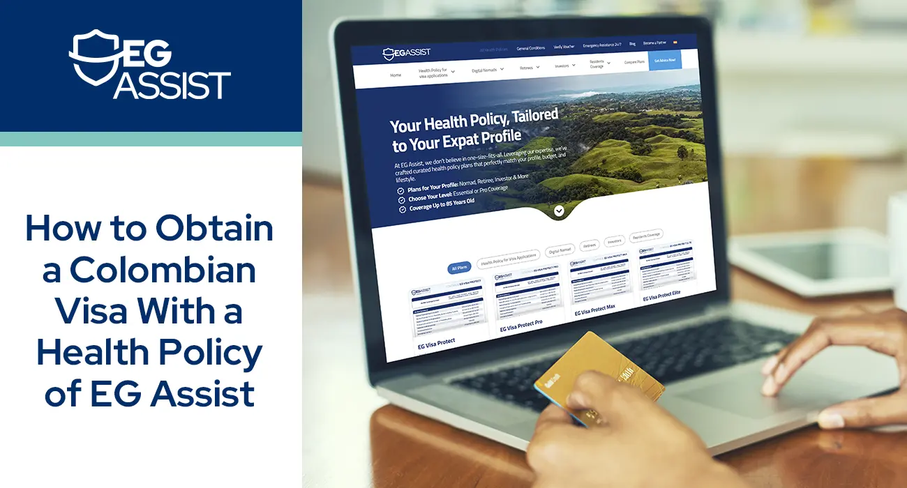 How to obtain a colombian visa with a health policy of EG Assist