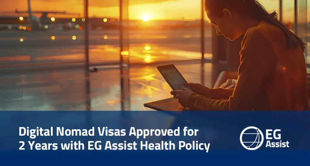 Digital Nomad Visas Approved for 2 Years with EG Assist Health Policy